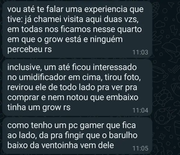 Visita no quarto e ninguém viu